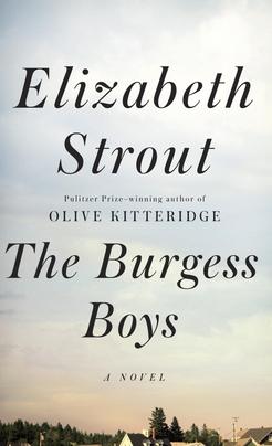 The Burgess Boys, by Elizabeth Strout